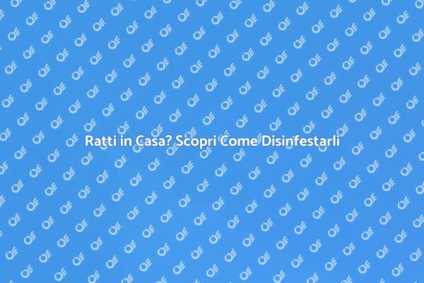 Ratti: Come Liberarsi in Sicurezza