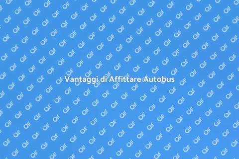 Affittare Autobus per Ogni Occasione