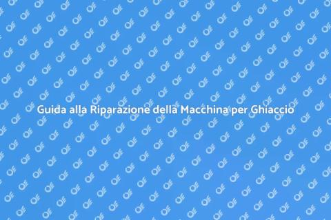 Riparare Macchina per Ghiaccio Facile