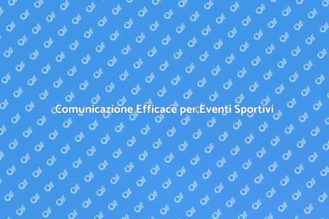 PR per Eventi Sportivi di Successo