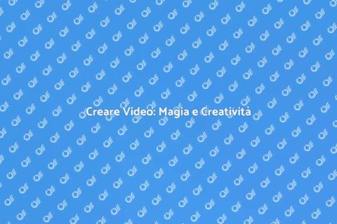 Montaggio e Produzione Video Creativa