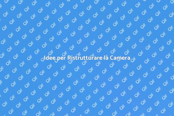 Rendi la Tua Camera un Rifugio Ideale