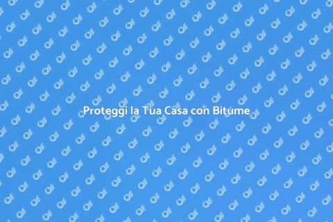 Impermeabilizzazione Bituminosa Efficace