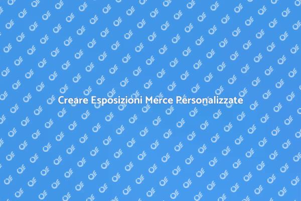 Come Creare Esposizioni Merce Su Misura