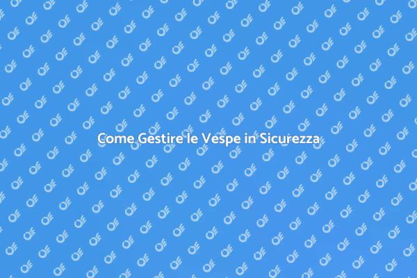 Affronta il Problema delle Vespe