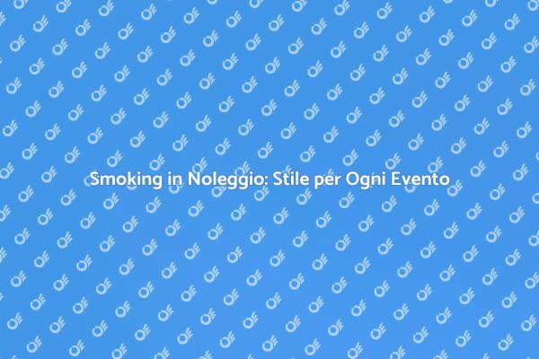 Eleganza Facile: Noleggia il Tuo Smoking