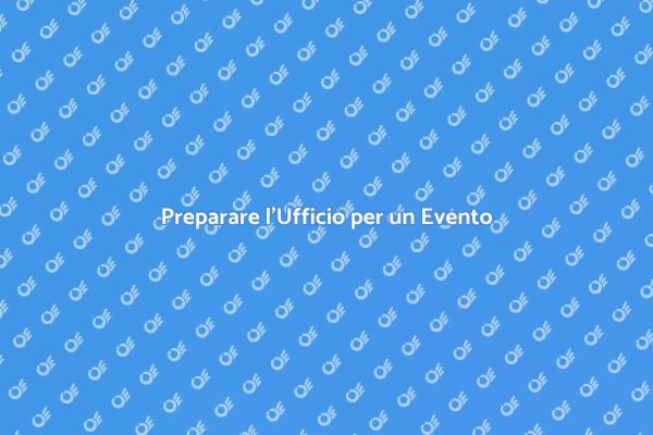 Ufficio Pulito per il Successo dell'Evento