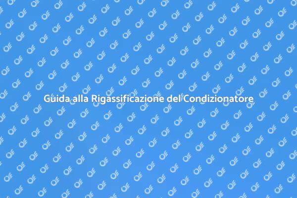 Come Rigassificare il Condizionatore d'Aria