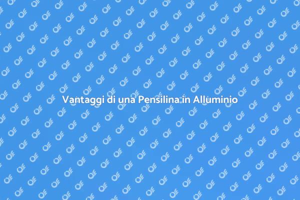 Eleganza e Comfort con Pensiline in Alluminio