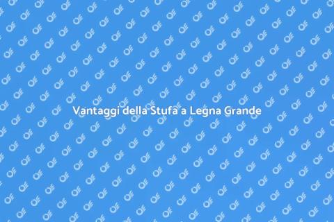 Stufa a Legna di Grandi Dimensioni