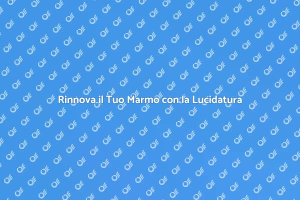 Ripristina il Brillante del Marmo