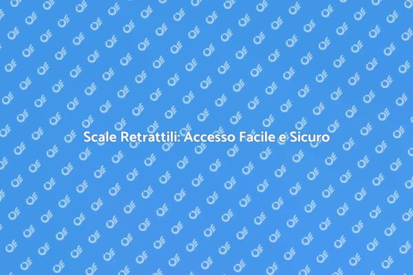 Scale Retrattili: Il Futuro del Design Interno
