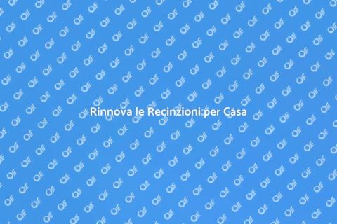 Rinfrescare le Recinzioni di Casa