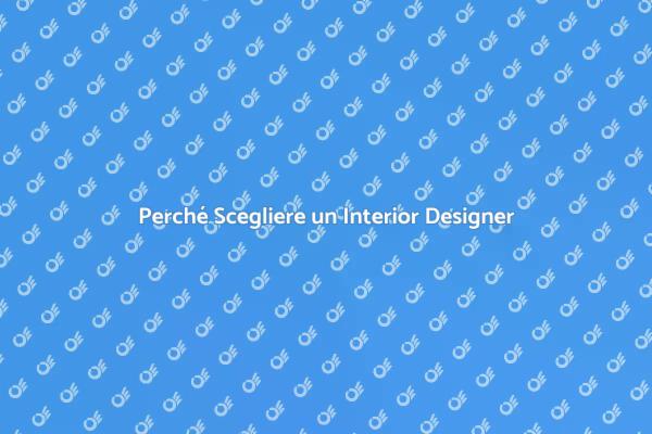 Interior Designer: Un Passo Verso il Rinnovamento