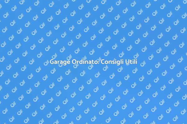 Garage: Trasforma il Tuo Spazio