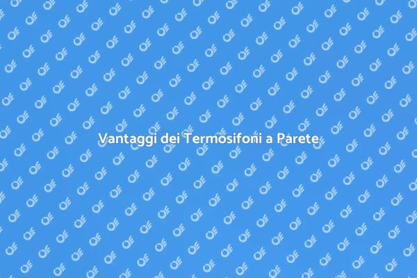 Termosifoni a Parete: Comfort per Tutti