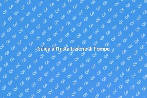 Installare Pompa di Sollevamento Acqua