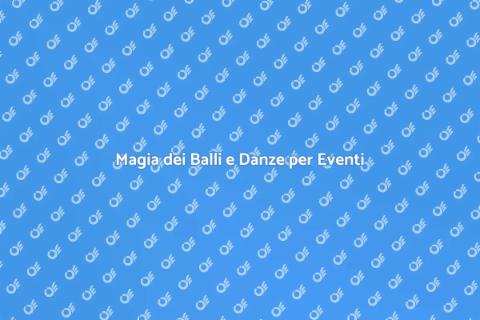 Intrattenimento con Balli e Danze