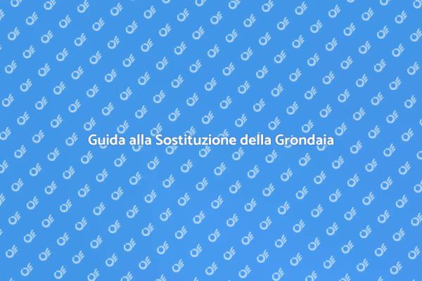 Sostituisci la Grondaia Danneggiata