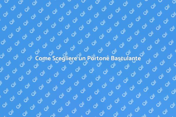 Portone Basculante per Spazi Ottimizzati