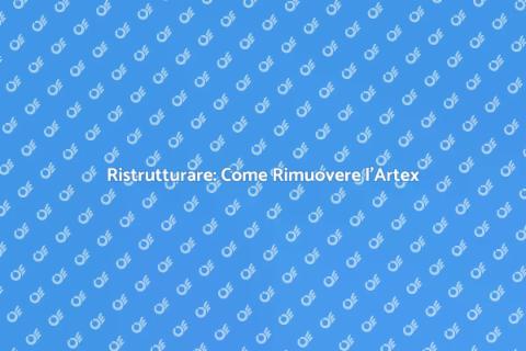 Rimuovere l'Artex: Guida alla Ristrutturazione