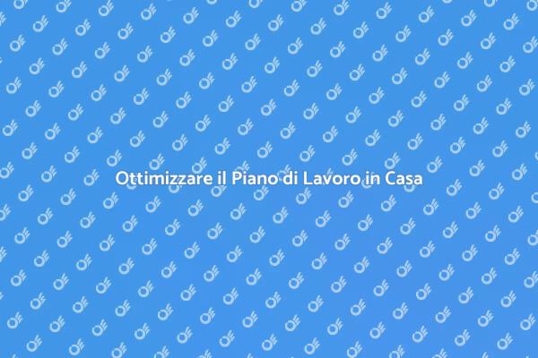 Ristrutturare il Tuo Piano di Lavoro
