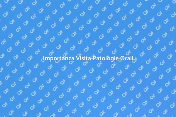 Diagnosi Pre Tumorali: Salute Orale