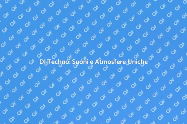 DJ Techno: Trasforma i Tuoi Eventi