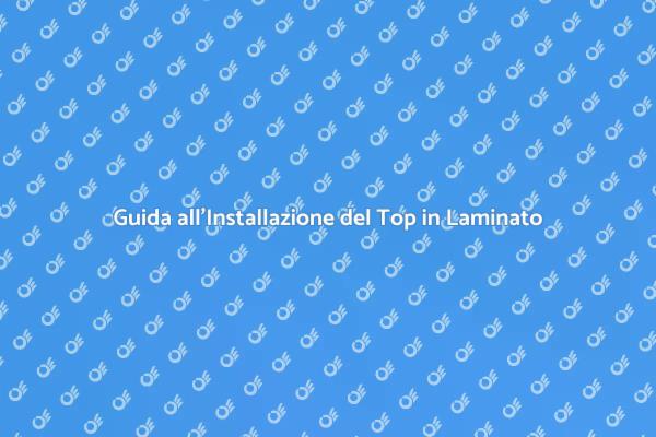 Ristrutturare la Cucina con il Top in Laminato