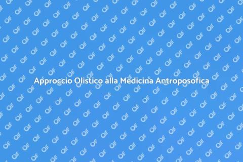 Medicina Antroposofica per lo Stress