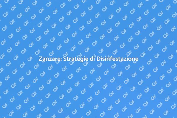 Liberati dalle Zanzare in Estate