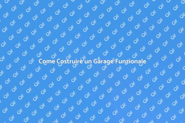 Ottimizza il Tuo Spazio con un Garage