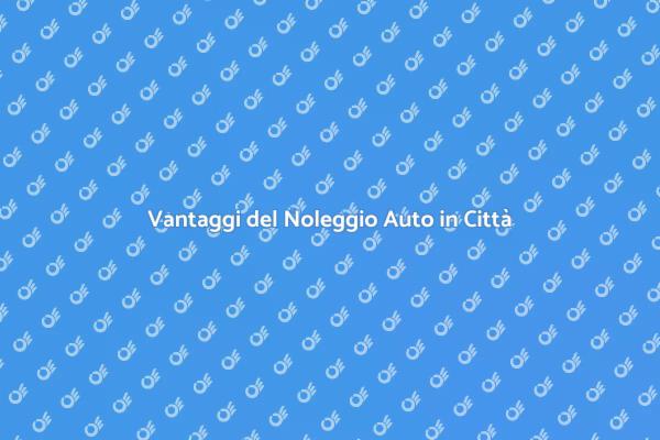 Libertà di Muoversi: Noleggio Auto