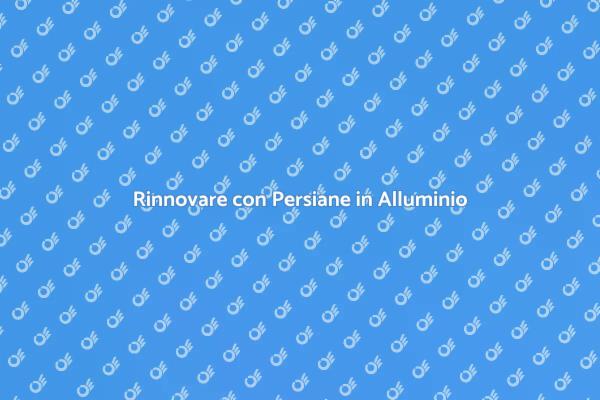 Innovazione nel Design delle Persiane