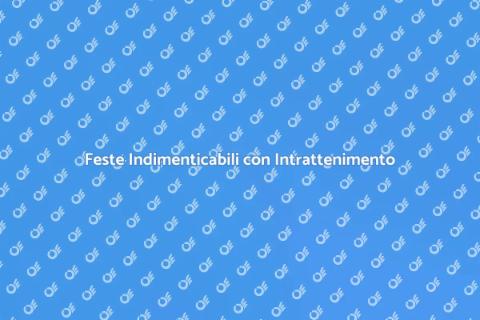 Intrattenimento per Feste Unico
