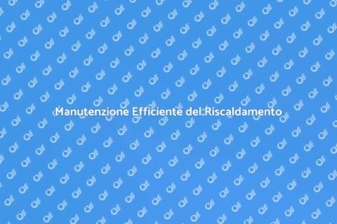 Manutenzione Riscaldamento a Soffitto