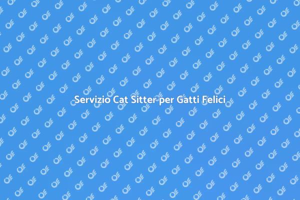 Cat Sitter: Amore e Cura per Gatti