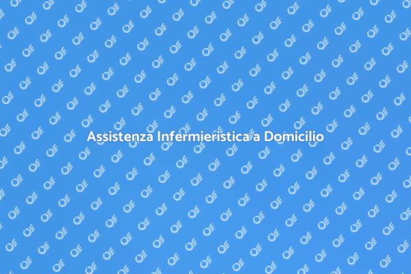 Infermieristica Domiciliare per il Recupero
