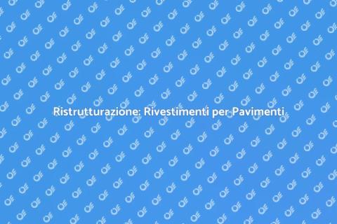 Rivestimento Pavimento: Trasforma Casa