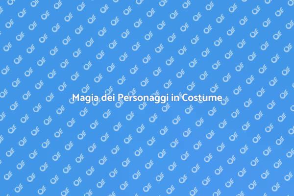 Esperienze Indimenticabili con Costumi