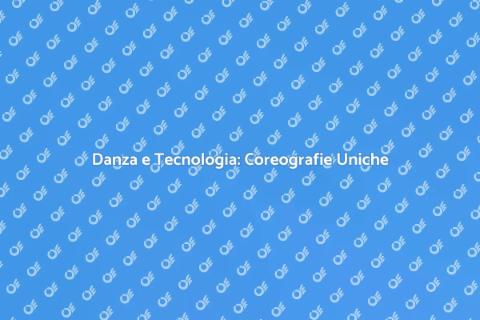 Coreografie Interattive: Magia Digitale