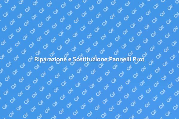 Manutenzione Pannelli di Protezione