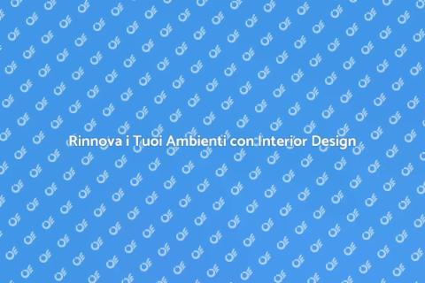 Servizio di Interior Design Professionale