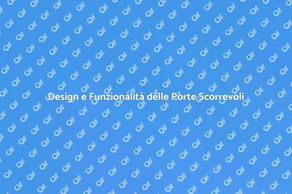 Ottimizza Spazi con Porte Scorrevoli