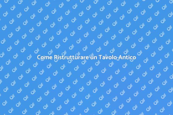 Trasforma un Tavolo Usurato in Arte