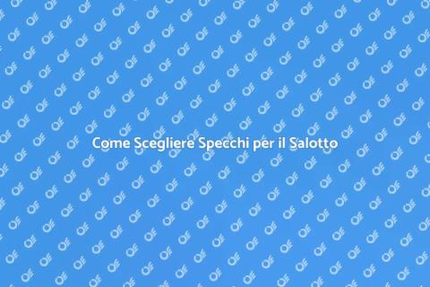 Specchi Decorativi per il Salotto