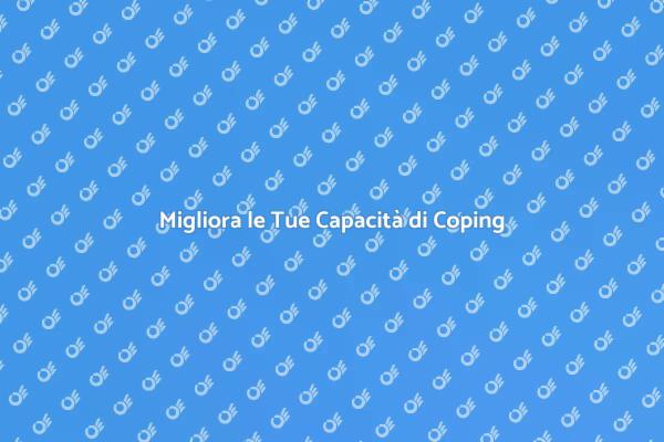 Terapia per Rafforzare il Coping