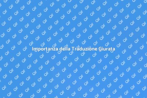 Traduzione Giurata in Italiano: Guida