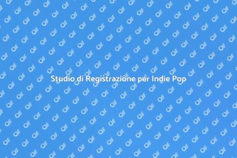 Affittare Studio Registrazione Indie Pop