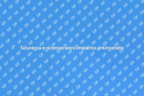 Valutazione impianto antincendio efficace